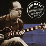 the album cover for Jim Hall & His Modest Jazz Trio - Good Friday Blues [Import]