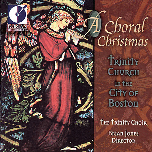 Trinity Choir of Trinity Church, Boston - Choral Christmas (CD)