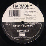 Basic Elements Featuring Tony Cruz : Harmony (12")