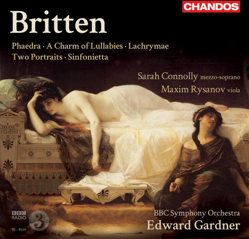 the album cover for Edward Gardner - Phaedra / Charm of Lullabies / Lachrymae