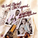 the album cover for Clem Raymond - Lost Clarinet
