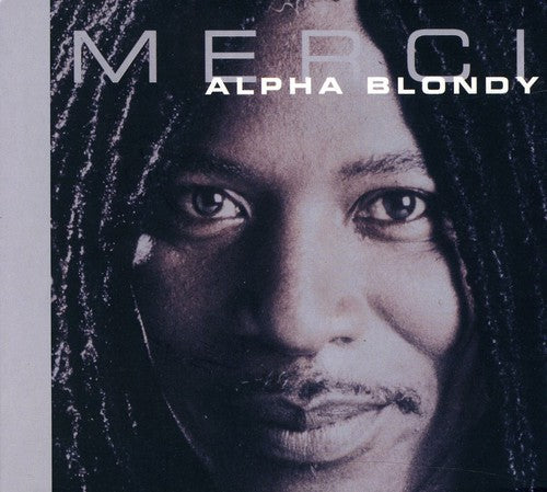 the album cover for Alpha Blondy - Merci [Import]