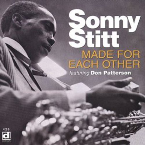 the album cover for Sonny Stitt - Made for Each Other