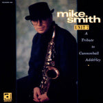 the album cover for Mike Smith (Sax) - Unit 7