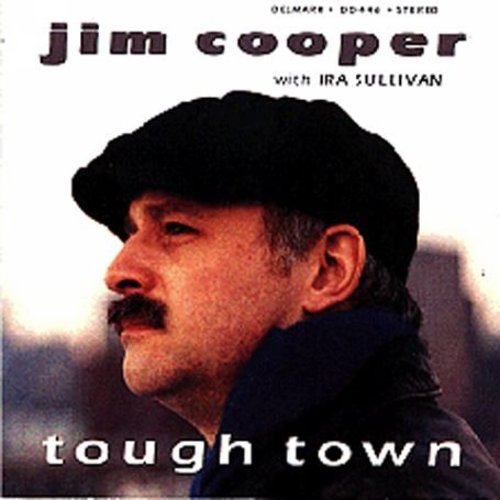 the album cover for Jim Cooper - Tough Town