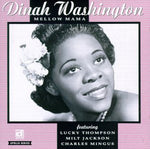 the album cover for Dinah Washington - Mellow Mama