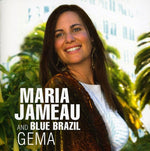 the album cover for Maria Jameau /Blue Brazil - Gema