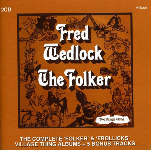 the album cover for Fred Wedlock - Complete Folker & Frollicks Albums