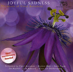 the album cover for Vince Benedetti / Oster,Martien - Joyful Sadness: The Music of Vince Benedetti