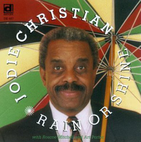 the album cover for Jodie Christian - Come Rain Or Come Shine