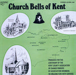 the album cover for Kent County Association of Change Ringers - Church Bells of Kent / Various