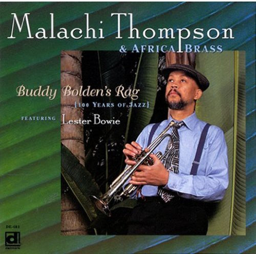 Malachi Thompson - Buddy Bolden's Rag (100 Years of Jazz) (CD)