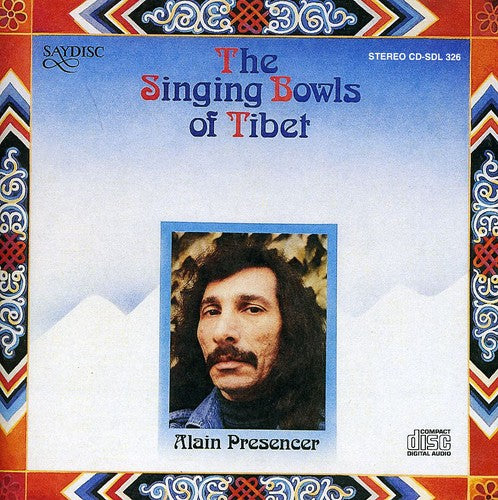the album cover for Alain Presencer - Singing Bowls of Tibet / Various