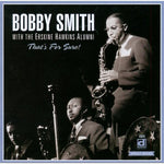 the album cover for Bobby Smith - That's for Sure
