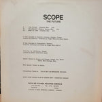 Scope (2) : The Future (USA Remix) (12")