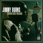 Jimmy Burns - Saliendo de aquí caminando (CD)