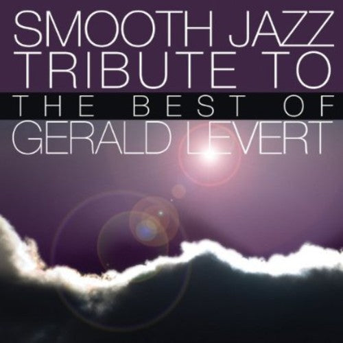 Tributo al jazz suave - Tributo al jazz suave a Gerald Levert (CD)