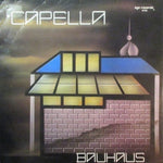 Capella* : Bauhaus (12", Maxi)