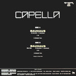 Capella* : Bauhaus (12", Maxi)