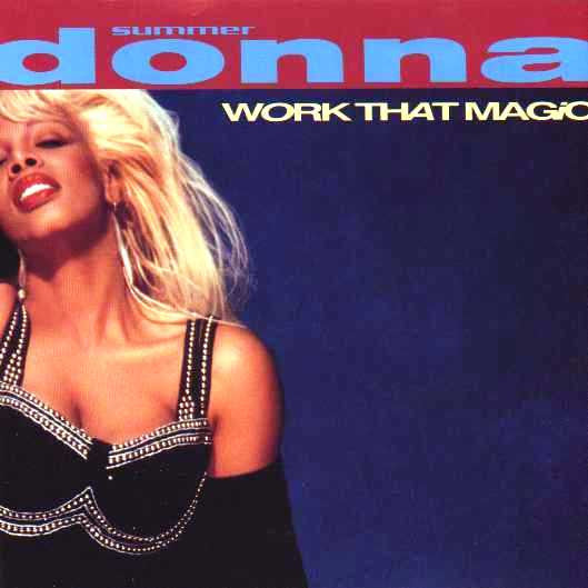 Donna Summer : Work That Magic (12")