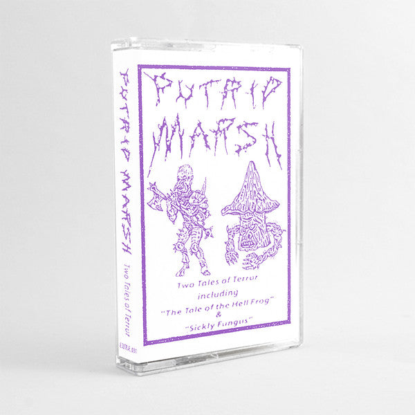Putrid Marsh : Two Tales Of Terror (Cass, Comp)
