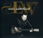 the album cover for Evan Westerlund - Still Crazy