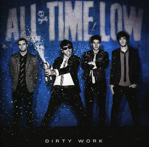 the album cover for All Time Low - Dirty Work [Import]