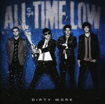 the album cover for All Time Low - Dirty Work [Import]