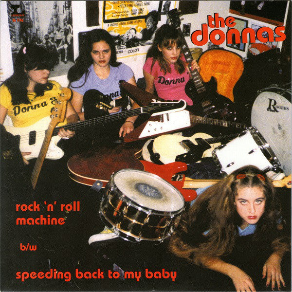 The Donnas : Rock 'N' Roll Machine b/w Speeding Back To My Baby (7", Single)