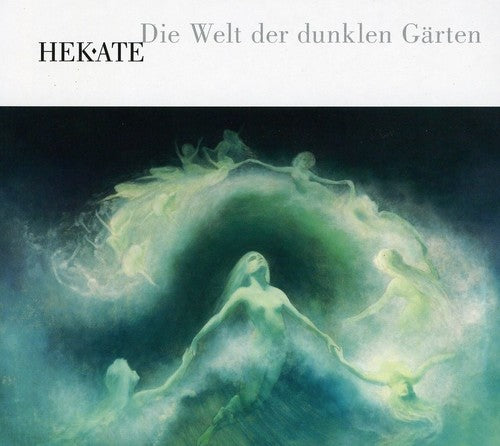 the album cover for Hekate - Die Welt Der Dunklen Garten