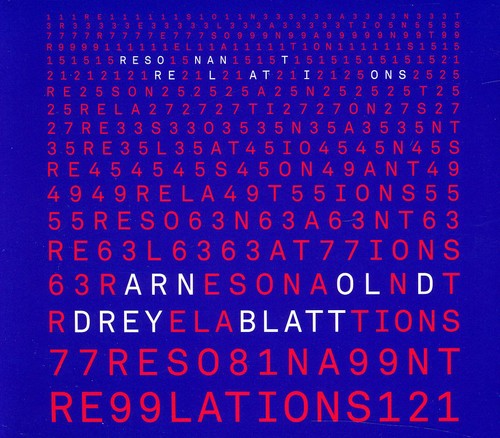 the album cover for Arnold Dreyblatt - Resonant Relations