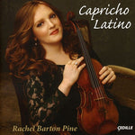the album cover for Rachel Barton Pine - Capricho Latino