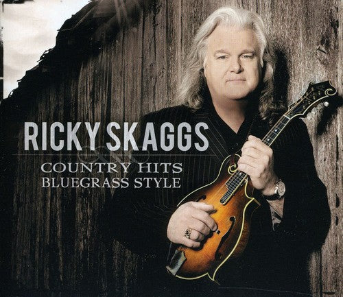 the album cover for Ricky Skaggs - Country Hits: Bluegrass Style