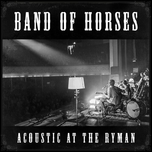 Band of Horses - Acoustic at the Ryman (CD)
