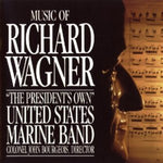 the album cover for United States Marine Band - Music of Richard Wagner