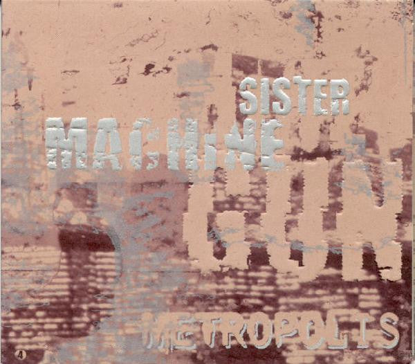 Sister Machine Gun : Metropolis (CD, Album, Dig)