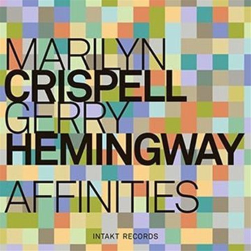 Marilyn Crispell & Gerry Hemingway - Affinities (CD)