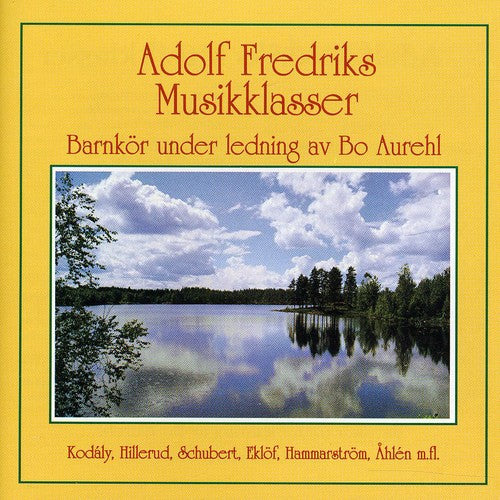 the album cover for Adolf Fredrik Music School Children's Choir - Adolf Fredriks Musikklasser