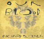 Richard Buckner - Our Blood (CD)