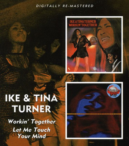 Ike y Tina Turner - Trabajando juntos / Déjame tocar tu mente (CD)