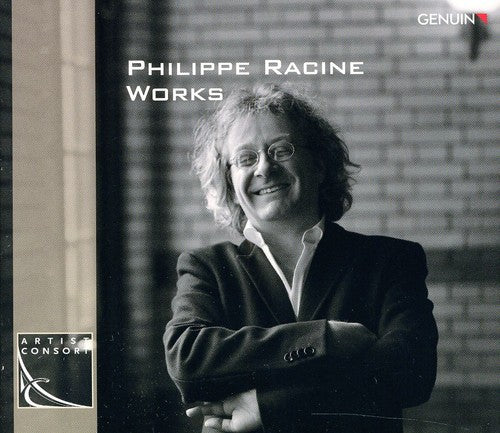 the album cover for Racine / Collegium Novum Zurich - Philippe Racine: Works