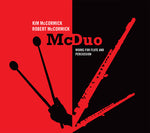 the album cover for Lewis / Adams / Weisgall / Reller / McCormick Duo - Works for Flute & Percussion