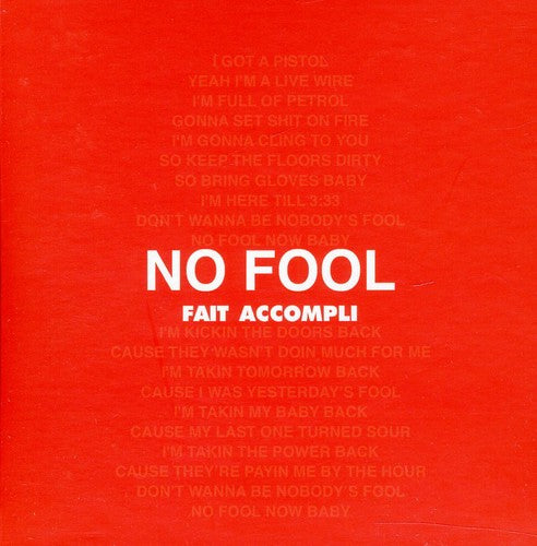 the album cover for Fait Accompli - No Fool/On A Blue Day [Import]