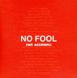 the album cover for Fait Accompli - No Fool/On A Blue Day [Import]