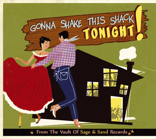 Varios artistas - Gonna Shake This Shack Tonight - Desde la bóveda de S (CD)