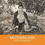 Natalie Merchant - Motherland (Vinyl)
