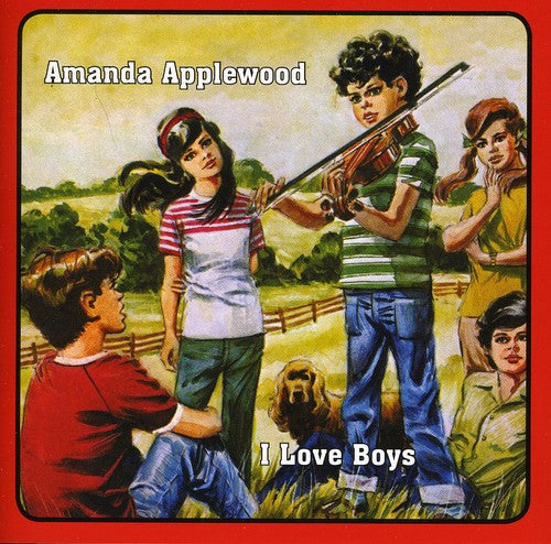 the album cover for Amanda Applewood - I Love Boys [Import]