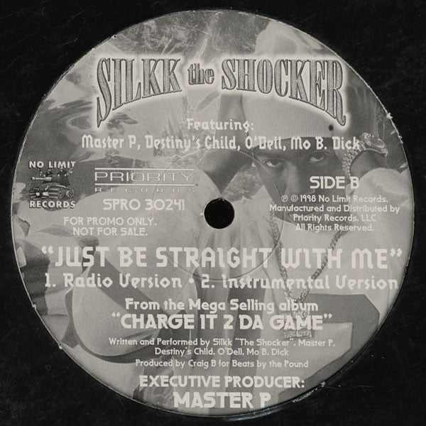 Silkk The Shocker : Just Be Straight With Me (12", Promo)