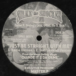 Silkk The Shocker : Just Be Straight With Me (12", Promo)