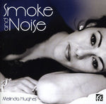 the album cover for Spoliansky / Hughes - Smoke & Noise